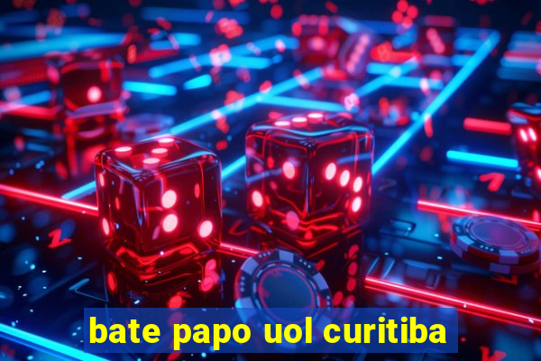 bate papo uol curitiba